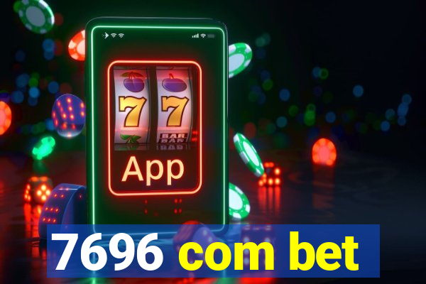 7696 com bet